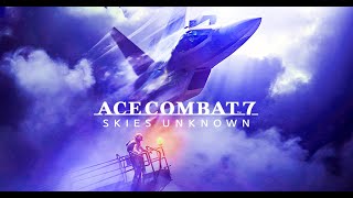 SP2 Anchorhead Raid  ACE COMBAT 7 SKIES UNKNOWN [upl. by Kirtap384]