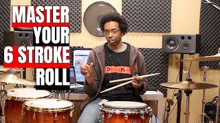 How To PRACTICE And MASTER The 6 STROKE ROLL  Pt1 [upl. by Ennirroc]