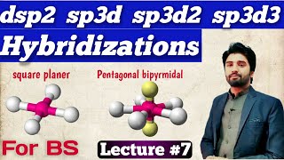 Hybridization  dsp2 Hybridization  sp3d hybridization  sp3d2 Hybridization  sp3d3 Hybridization [upl. by Bobine]