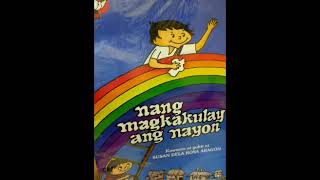 Week 6  Nang Magkakulay ang Nayon [upl. by Nwahsauq]