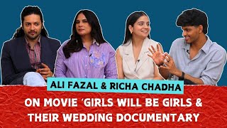 Ali Fazal amp Richa Chadha On Movie Girls Will Be Girls amp Their Wedding Documentary [upl. by Gilus]