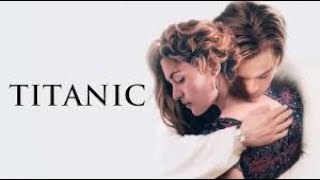 Titanic Full Movie In Hindi  Leonardo DiCaprio Kate Winslet  Titanic Movie 1997  Facts amp Review [upl. by Peg7]