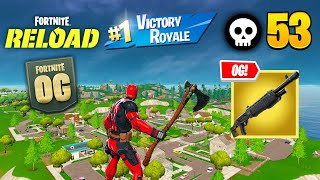 53 Elimination Solo Vs Squads Reload Zero Builds Gameplay Win🏆NEW GAMEMOD Fortnite Reload [upl. by Eelarol]