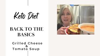 Keto Grilled Cheese amp Soup  Keto Bread Basics of Keto Day 4 [upl. by Halivah]