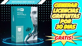 Como Activar Licencias Gratis ESET NOD 32 ANTIVIRUS 2024 por 30 DIAS [upl. by Esirec]