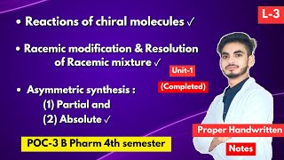 L3। U1। Reactions of chiral molecules। Racemic modification and resolution of racemic mixture। PW। [upl. by Bates]