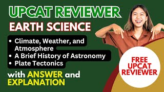 UPCAT Reviewer EARTH SCIENCE Climate Weather and Atmosphere History of Astronomy Plate Tectonics [upl. by Maxima]