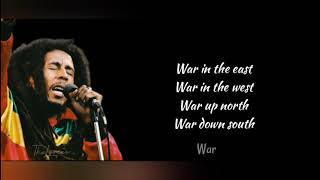 Bob Marley  WAR lyrics [upl. by Attikin]