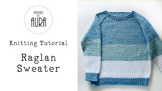 Knitting Tutorial  Raglan Sweater for kids 24 years [upl. by Nananne]