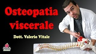 Osteopatia viscerale  Dott Valerio Vitale [upl. by Dedrick]