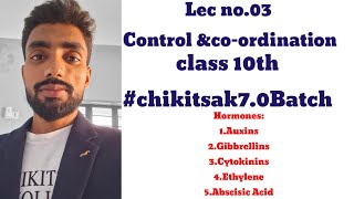 Lec no03 class 10th Control amp coordinationchikitsak70Batch [upl. by Avir]