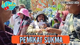 PEMIKAT SUKMA ❗ WINDA DWI LESTARI  ANDI PUTRA 1  SABRANG WETAN BLOK GUNUNG KAWI [upl. by Karilynn308]