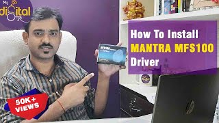 How to install Mantra MFS100 V54V540TG Biometric Device Driver in Laptop or Computer [upl. by Allene959]