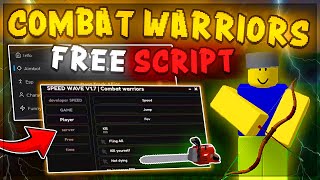 UPDATE Roblox Combat Warriors Script KILL AURA AUTO PARRY SILENT AIM FLING Combat Warriors Hack [upl. by Arobed]