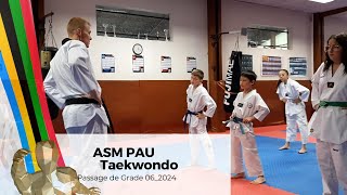 ASM PAU Taekwondo Passage de grade juin 2024 [upl. by Redliw]