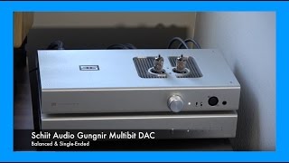 Schiit Audio Gungnir Multibit DAC Reviewed [upl. by Brazee119]