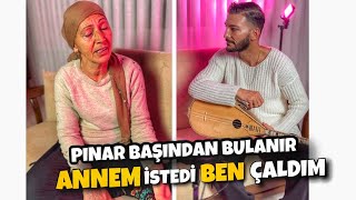 PINAR BAŞINDAN BULANIR CANIM OY  AĞLAYAN SAZ Annem İçin… [upl. by Gudren]