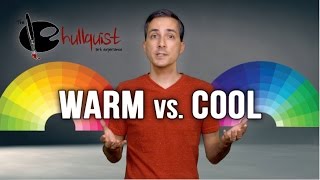 quotWarmquot vs quotCoolquot Colors [upl. by Hamaso]