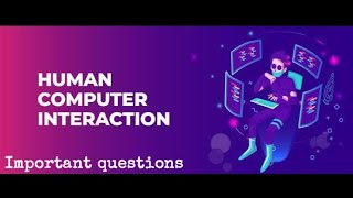 HCIHuman Computer Interaction most important questions for all universitiesfor all levels [upl. by Neenaej]