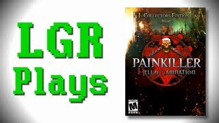 LGR Plays  Painkiller HD [upl. by Ormsby]