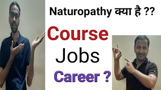 Naturopathic basic tips  Course  jobs  Career explain in hindi [upl. by Aihsenad767]