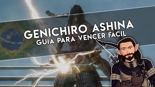 Como derrotar o Genichiro Ashina no Sekiro 3º CHEFE  GUIA COMPLETO [upl. by Adnorahc]