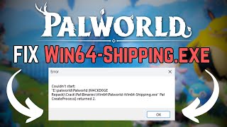 How to FIX Win64Shippingexe ERROR on PALWORLD EASY 30 SECOND FIX [upl. by Eek]