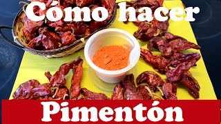 ¿Cómo hacer Pimentón casero Las Recetas del Hortelano [upl. by Malanie]