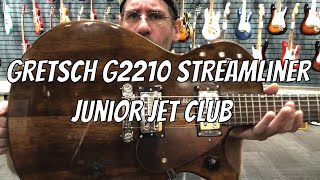 Gretsch G2210 Streamliner Junior Jet Club [upl. by Kurth321]