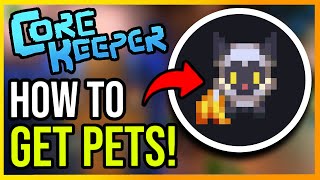 Core Keeper How to Get Pets Easily DO THIS [upl. by Debor609]