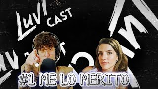 Ep1 Me lo merito perché sono vivə  Luvicast [upl. by Atinaej]