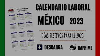 CALENDARIO LABORAL MÉXICO 2023  Días Festivos oficiales del año [upl. by Akimyt]