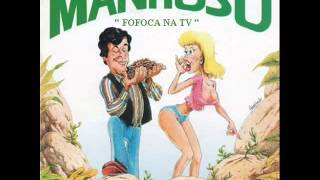 Manhoso  Fofoca na TV [upl. by Ingamar]