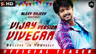 Vivegam Teaser in Vijay version  Vijay  Atlee  ARR  Vadivel  Rajeev  Full HD [upl. by Ad]