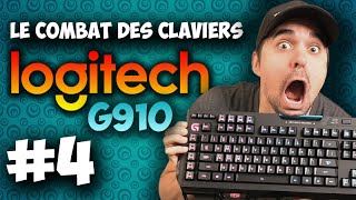 Le Combat des Claviers  Partie 4  Logitech G910 [upl. by Lietman]