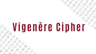 Vigenère Cipher [upl. by Horowitz]