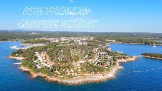 ISTA PREMIUM CAMPING RESORT  CROATIA 2024 [upl. by Yssirhc]