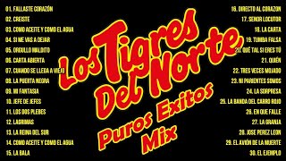 1 Hora De Puros Corridos De Los Tigres Del Norte Mix  Los Tigres Del Norte Mix Exitos Pa Pistear [upl. by Laamak]