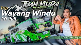 AKHIRNYA NAIK TUAN MUDA  MAKIN FENOMENAL DENGAN STYLE BARUNYA  Trip Wayang Windu 20 Juli Naik MSM [upl. by Iruam]