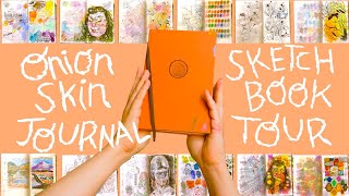 Onion Skin Journal ₊ ⊹ Sketchbook Tour [upl. by Oys]