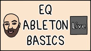 EQ basics for beginners in Ableton Live  Tutorial [upl. by Nothsa]