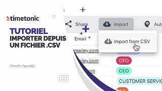 Comment importer depuis un fichier CSV dans TimeTonic [upl. by Essa]