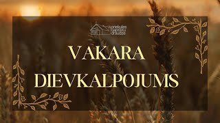 Mācaities no puķēm  Vakara dievkalpojums [upl. by Ire]