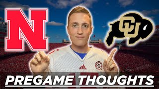 Nebraska vs Colorado PREGAME MESSAGE  FIVE THINGS TO WATCH FOR  GAMEDAY  Husker Football Reaction [upl. by Luhey]