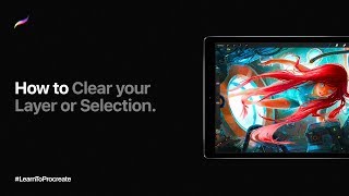 How to Clear your Layer or Selection in Procreate [upl. by Assillem817]