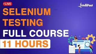 Selenium Tutorial For Beginners  Learn Selenium  Selenium Automation Testing  Intellipaat [upl. by Gwenni]