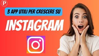 3 app per crescere su Instagram nel 2024 iOS e Android [upl. by Martell]