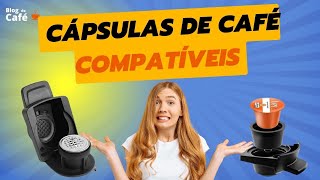 ✅Cápsulas de Café compatíveis  Qual serve em qual Não se perca mais [upl. by Rakia783]