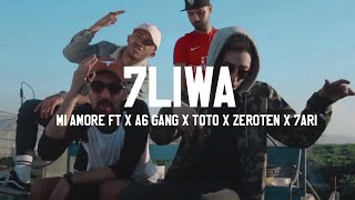 7LIWA ft 7ARI X INKONNU X TOTO X DRIZZY X ZEROTEN  MI AMORE Official Music Video WF7 [upl. by Sehguh]