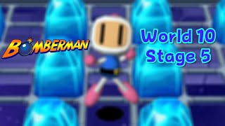 Bomberman World 10  Stage 5 [upl. by Nosa227]